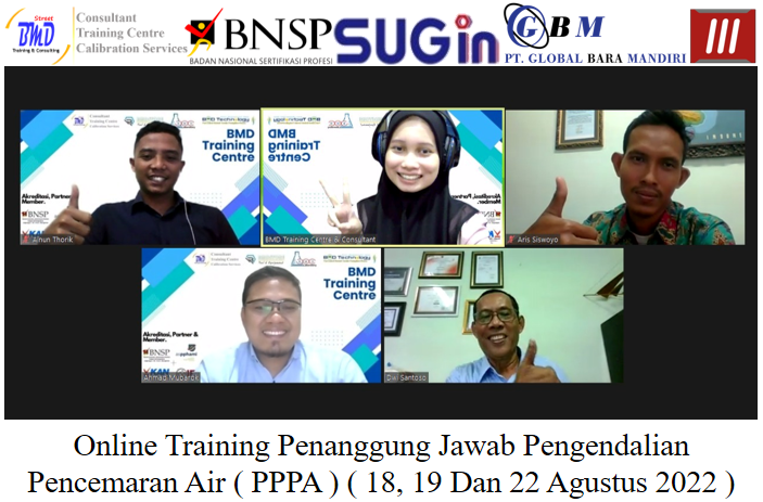 Online Training Penanggung Jawab Pengendalian Pencemaran Air ( PPPA ) Sertifikasi BNSP ( 18, 19 Dan 22 Agustus 2022 )