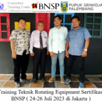 Training Teknik Rotating Equipment Sertifikasi BNSP ( 24-26 Juli 2023 di Jakarta )